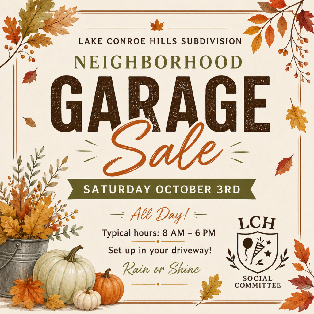 Lake Conroe Hills Neighborhood Garage Sale flyer – Saturday, October 3, 2026